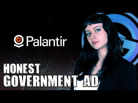 YouTube thumbnail for Honest Government Ad | Palantir