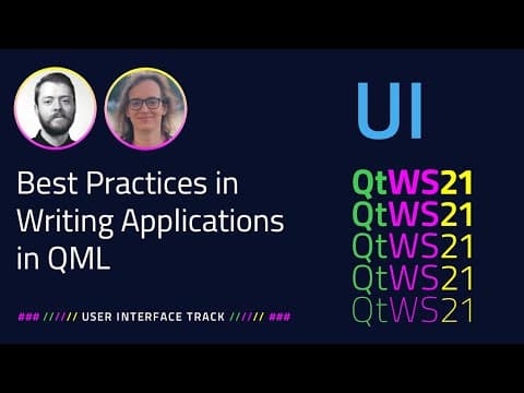 YouTube thumbnail for Best Practices in Writing Applications in QML | User Interface | #QtWS21