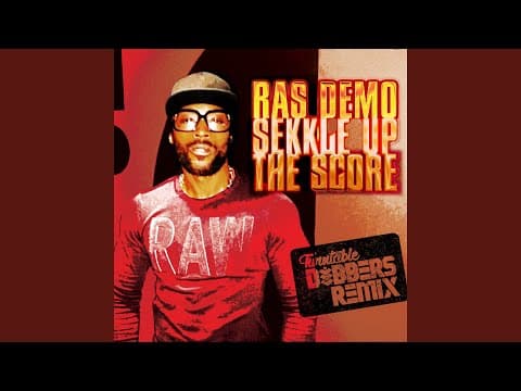YouTube thumbnail for Ras Demo - Sekkle Up the Score (Turntable Dubbers remix)