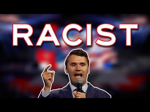 YouTube thumbnail for Charlie Kirk is a Racist