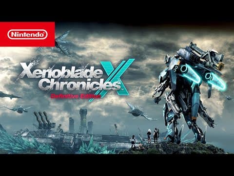 YouTube thumbnail for Xenoblade X Definitive Edition trailer