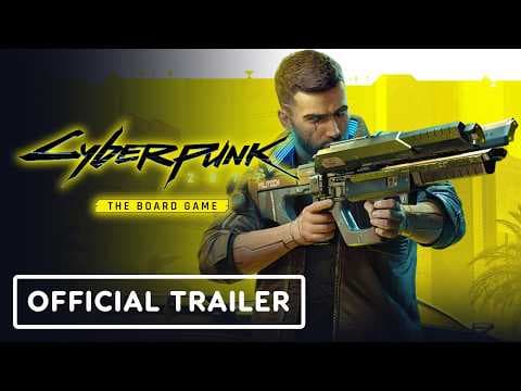 YouTube thumbnail for Cyberpunk 2077: The Board Game - Official Trailer