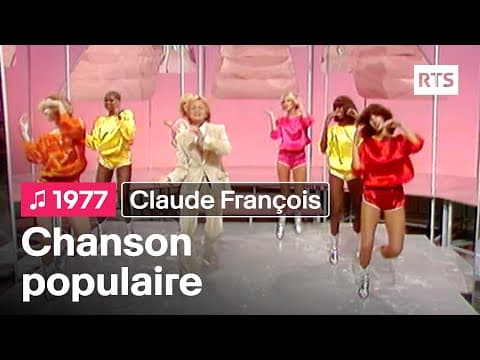 YouTube thumbnail for "Chanson Populaire" – Claude François 🎶🇲🇫🎵