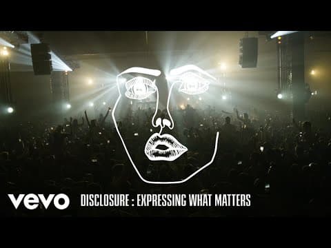 YouTube thumbnail for Disclosure - Expressing What Matters