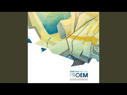 YouTube thumbnail for [ALBUM] Proem - Until Here For Years (2019)