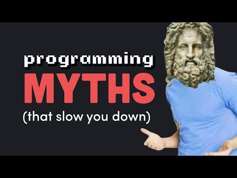 YouTube thumbnail for 7 Programming Myths that waste your time | Fireship