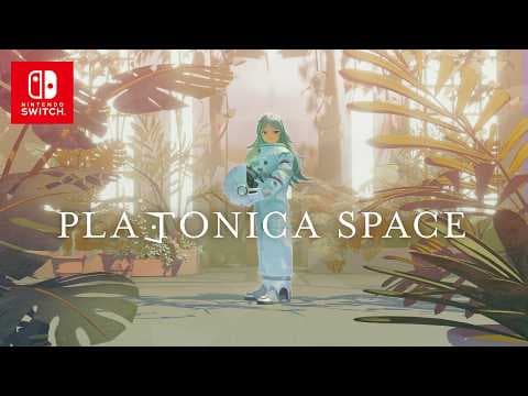 YouTube thumbnail for PLATONICA SPACE｜Nintendo Switch Official Trailer