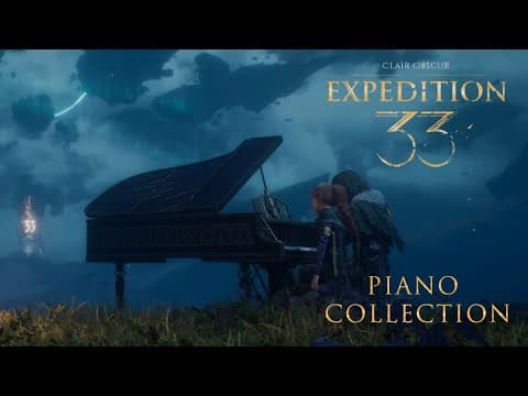 YouTube thumbnail for [Sebastien Skaf] Clair Obscur: Expedition 33 Piano Collection