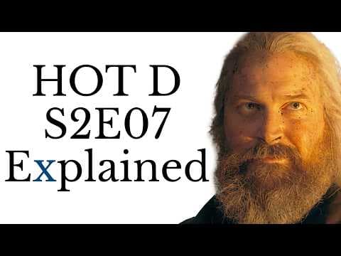 YouTube thumbnail for House of The Dragon S2E07 Explained