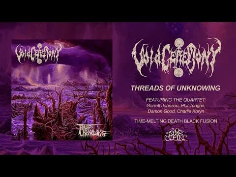 YouTube thumbnail for VoidCeremony - Threads of Unknowing (Full Album)