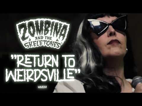 YouTube thumbnail for Zombina and the Skeletones - Return To Weirdsville #horrorpunk #horrorpop