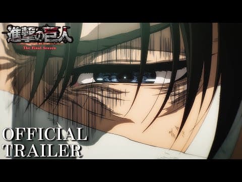 YouTube thumbnail for Attack on Titan: The Final Season Final Chapters Special 2 PV