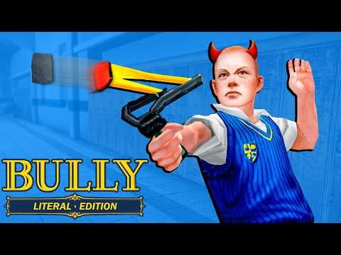 YouTube thumbnail for What If You're An Actual Bully... In Bully?