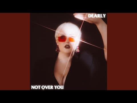 YouTube thumbnail for Dearly - Not Over You [Indie Pop] [2024]