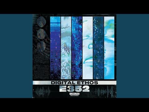 YouTube thumbnail for Digital Ethos - E352