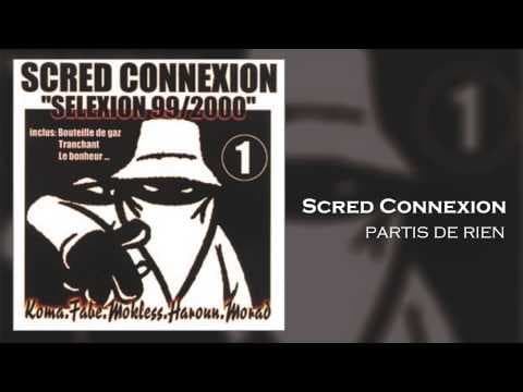 YouTube thumbnail for Scred Connexion - Partis de Rien (Son Officiel)