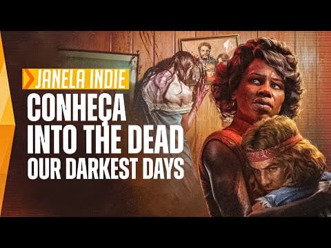 YouTube thumbnail for Conheça o próximo GRANDE JOGO DE ZUMBIS - Into the Dead: Our Darkest Days