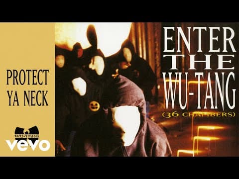 YouTube thumbnail for Wu-Tang Clan - Protect Ya Neck