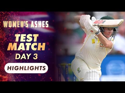 YouTube thumbnail for 2023 Women's Ashes Test Match, Day 3 Highlights | Wide World of Sports
