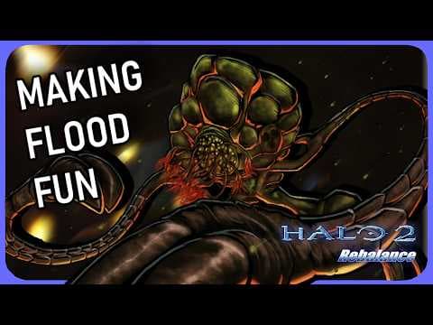 YouTube thumbnail for Fleshing Out the Flood of Halo 2 - Halo 2: REBALANCE | Ruby of Blue
