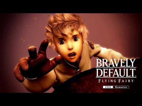 YouTube thumbnail for BRAVELY DEFAULT FLYING FAIRY HD Remaster | Launch Trailer