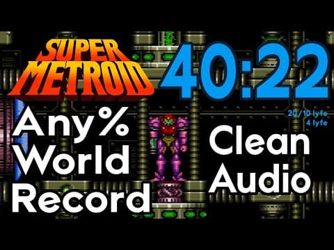 YouTube thumbnail for Super Metroid Any% World Record in 40:22 by ShinyZeni