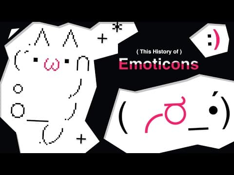YouTube thumbnail for The History of Emoticons [10:48]