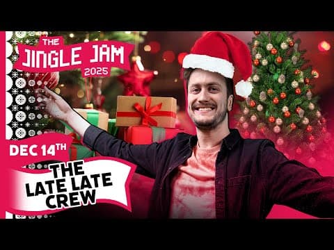 YouTube thumbnail for The Late Late Crew | Jingle Jam 2025 Day 14