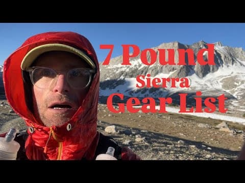 YouTube thumbnail for 7lb Ultralight Backpacking Gear List (With Bear Can!) | Full Comfort Setup for the PCT