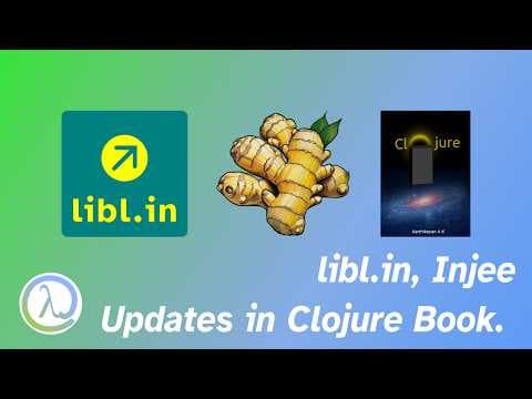 YouTube thumbnail for libl.in, & Injee, Thanks To Clojure Community. Updates in Clojure Book.