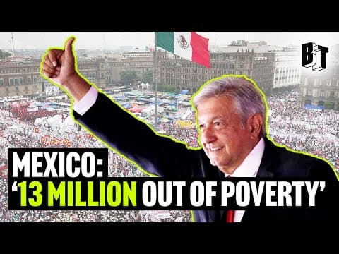 YouTube thumbnail for AMLO’s Policies Lifted 13.4 Million Mexicans Out of Poverty