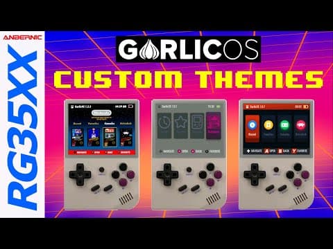 YouTube thumbnail for Anbernic RG35XX GarlicOS Custom Themes Setup Guide