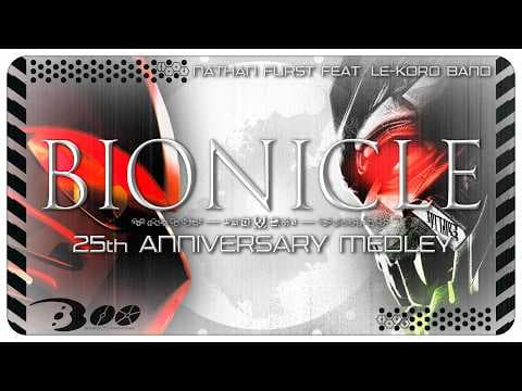 YouTube thumbnail for BIONICLE  25th Anniversary Orchestral Medley - Nathan Furst Feat. Le-Koro Band