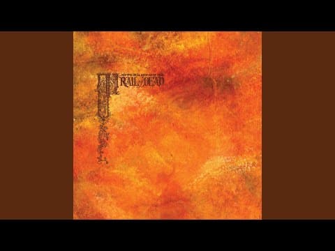YouTube thumbnail for ...And You Will Know Us by the Trail of Dead - Monsoon