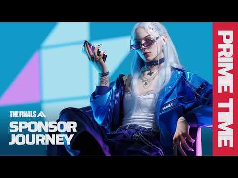 YouTube thumbnail for NEW SPONSOR JOURNEY | THE FINALS PRIME TIME