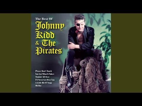 YouTube thumbnail for Johnny Kidd and the Pirates - Shakin All Over (1960)