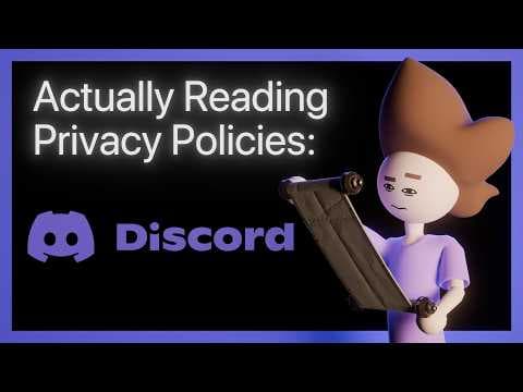 YouTube thumbnail for Discord - Actually Reading Privacy Policy