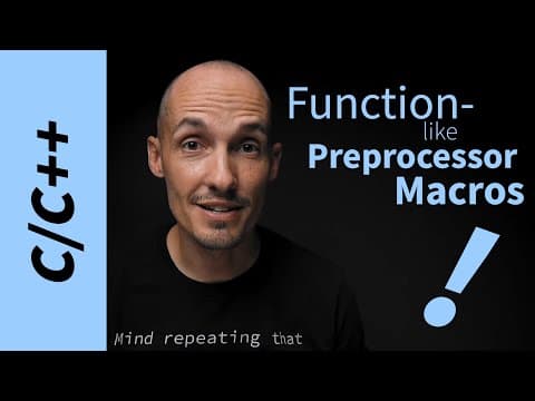 YouTube thumbnail for How to Write Function-Like Preprocessor Macros