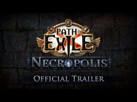 YouTube thumbnail for Path of Exile - Necropolis Official Trailer