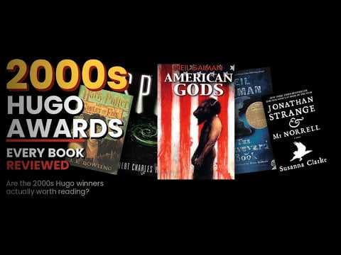 YouTube thumbnail for Do the 2000's Hugo Winners Still Hold Up?