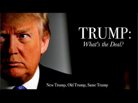 YouTube thumbnail for Trump: What's The Deal? Full Documentary (1991) contains interviews and describes aspects of Trump's business projects, finances, and relationships.