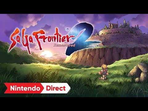 YouTube thumbnail for SaGa Frontier 2 Remastered - Launch Trailer - Nintendo Switch