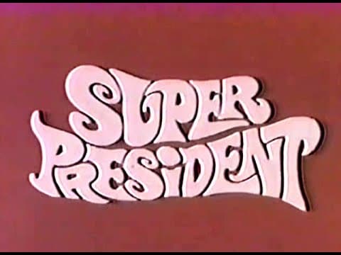 YouTube thumbnail for Super President #26 (c. 1967)