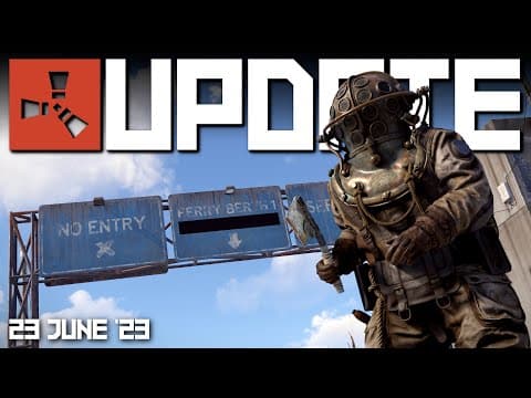 YouTube thumbnail for First look at ferry terminal, divers suit, tug boat and more Rust Update 23rd June 2023