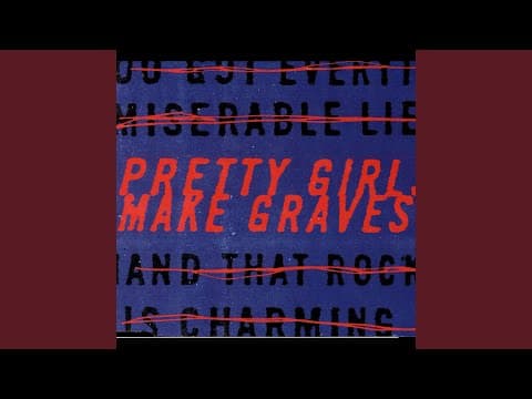 YouTube thumbnail for Song of the Day: Head South by Pretty Girls Make Graves