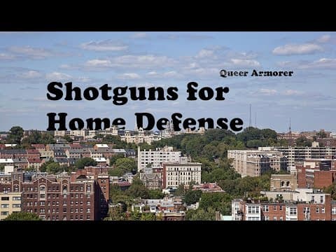 YouTube thumbnail for Shotguns for Home Defense