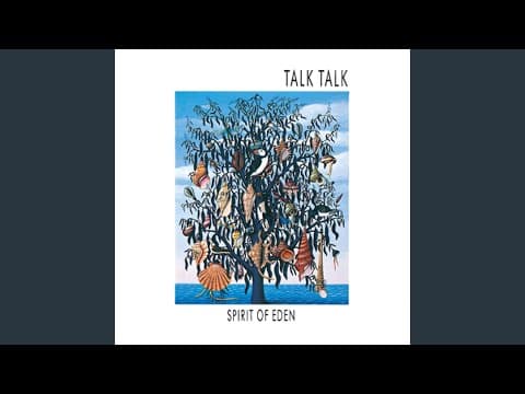 YouTube thumbnail for Talk Talk - Eden (1997 Remaster)