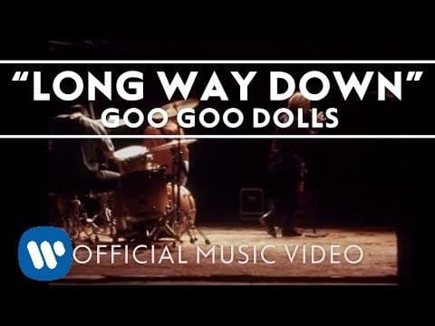 YouTube thumbnail for Goo Goo Dolls - Long Way Down