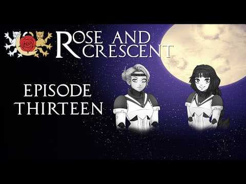 YouTube thumbnail for Rose & Crescent: Episode 13 [Fabula Ultima Actual Play]