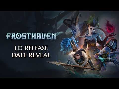 YouTube thumbnail for Frosthaven, a dark fantasy tactical RPG, releases a 1.0 Release Date Trailer [Releases October 15, 2026, currently in EA]